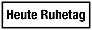Gastronomie- und Gewerbeschild - Heute Ruhetag - Aluminium - 5 x 15 cm