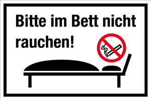 Gastronomie- und Gewerbeschild - Bitte im Bett nicht rauchen! - Aluminium - 20 x 30 cm