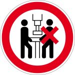 Verbotszeichen - Maschine darf nur von einer Person bedient werden