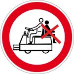 Prohibition sign - Prohibition of unauthorized ride