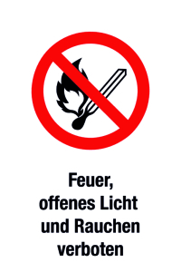 Verbotsschild - Feuer, offenes Licht und Rauchen verboten  - Folie Selbstklebend - 20 x 30 cm