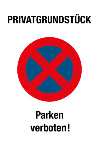 Verbotsschild - Privatgrundstück Parken verboten!  - Folie Selbstklebend - 20 x 30 cm