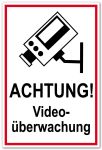 Zutrittsschild - Achtung! Videoüberwachung