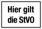 Zutrittsschild - Hier gilt die StVO