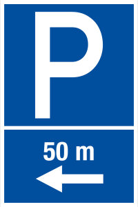 Parkplatzschild - Parkplatz in 50 m links - Folie Selbstklebend  - 20 x 30 cm