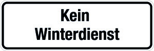 Winterschild - Kein Winterdienst - Folie Selbstklebend - 10 x 30 cm