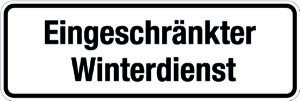 Winterschild - Eingeschränkter Winterdienst - Folie Selbstklebend - 10 x 30 cm