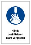 Gebotsschild - Hände desinfizieren