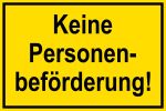 Warnschild - Keine Personenbeförderung!