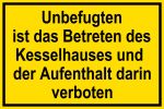 Warnschild - Kesselhaus