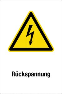 Warnschild - Rückspannung - Kunststoff - 20 x 30 cm