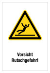 Warnschild - Vorsicht Rutschgefahr!