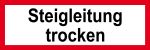 Feuerwehrschild - Steigleitung trocken