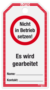 LOTO-Anhängeetiketten ''Nicht in Betrieb setzen! Es wird gearbeitet''