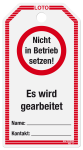 LOTO-Anhängeetiketten ''Nicht in Betrieb setzen! Es wird gearbeitet''