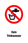 Verbotsschild - Kein Trinkwasser