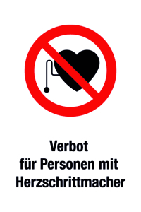 Verbotsschild - Verbot für Personen mit Herzschrittmacher - Folie Selbstklebend - 20 x 30 cm