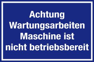 Hinweisschild - Achtung Wartungsarbeiten  - Folie Selbstklebend - 20 x 30 cm