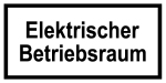 Hinweisschild - Elektrischer Betriebsraum