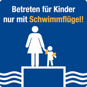 Schwimmbadschild - Betreten für Kinder nur mit Schwimmflügel! - Folie Selbstklebend - 5 x 5 cm