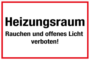 Schild für Gas- und Heizungsanlagen - Heizungsraum - Folie Selbstklebend - 20 x 30 cm