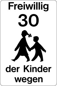 Spielplatzschild - Freiwillig 30 der Kinder wegen - Folie Selbstklebend - 30 x 45 cm