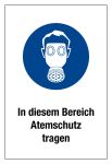 Gebotsschild - Atemschutz tragen