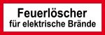 Feuerwehrschild - Feuerlöscher für elektrische Brände