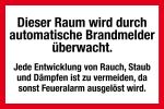 Feuerwehrschild - Dieser Raum wi ... matische Brandmelder überwacht.