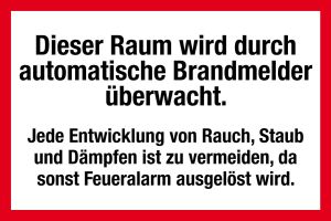 Feuerwehrschild - Dieser Raum wird durch automatische Brandmelder überwacht. - Kunststoff - 20 x 30 cm