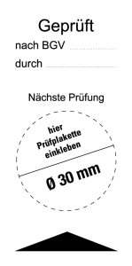 Geprüft nach BGV/ Nächste Prüfung - Folie Selbstklebend - 80 x 40 mm | VE = 10 Stück pro Bogen